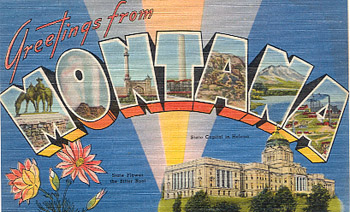 Featured is a Montana big-letter postcard image from the 1940s obtained from the Teich Archives (private collection).
